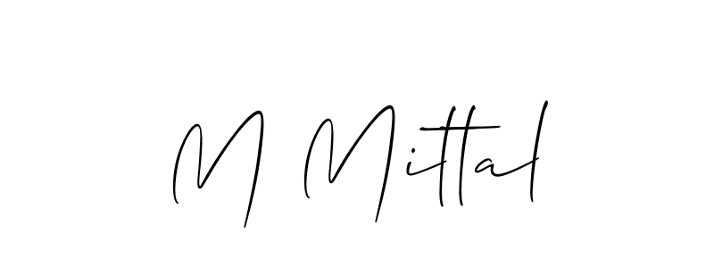 It looks lik you need a new signature style for name M Mittal. Design unique handwritten (Allison_Script) signature with our free signature maker in just a few clicks. M Mittal signature style 2 images and pictures png