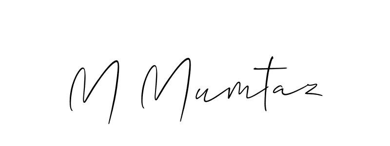 Design your own signature with our free online signature maker. With this signature software, you can create a handwritten (Allison_Script) signature for name M Mumtaz. M Mumtaz signature style 2 images and pictures png