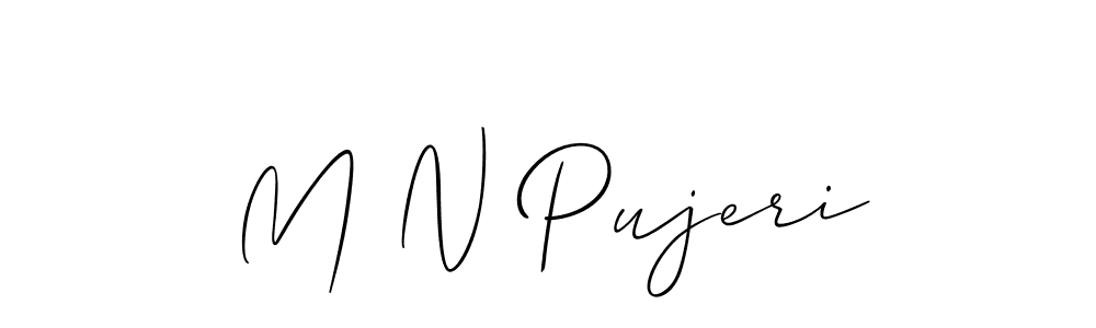 You should practise on your own different ways (Allison_Script) to write your name (M N Pujeri) in signature. don't let someone else do it for you. M N Pujeri signature style 2 images and pictures png