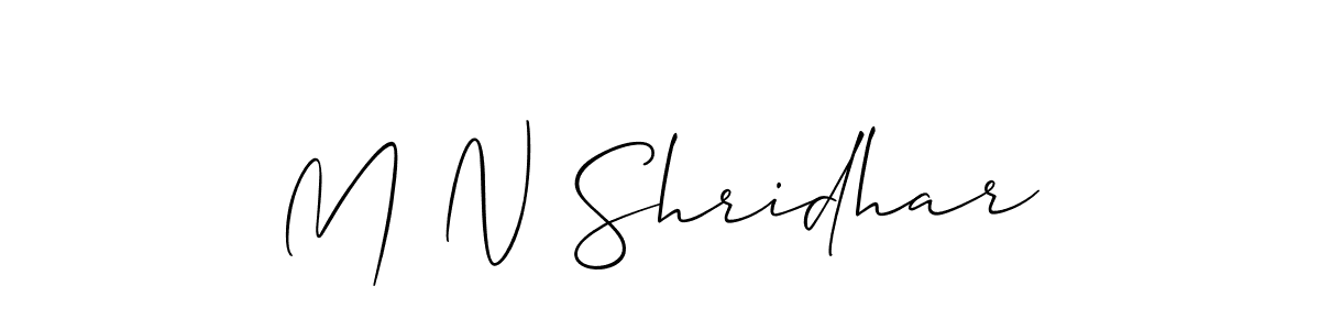 You should practise on your own different ways (Allison_Script) to write your name (M N Shridhar) in signature. don't let someone else do it for you. M N Shridhar signature style 2 images and pictures png