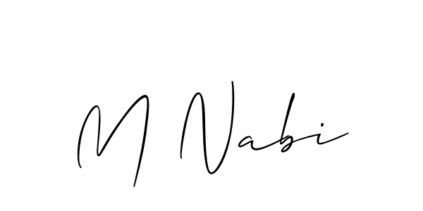 The best way (Allison_Script) to make a short signature is to pick only two or three words in your name. The name M Nabi include a total of six letters. For converting this name. M Nabi signature style 2 images and pictures png