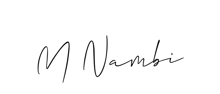 if you are searching for the best signature style for your name M Nambi. so please give up your signature search. here we have designed multiple signature styles  using Allison_Script. M Nambi signature style 2 images and pictures png