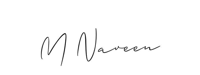 Use a signature maker to create a handwritten signature online. With this signature software, you can design (Allison_Script) your own signature for name M Naveen. M Naveen signature style 2 images and pictures png