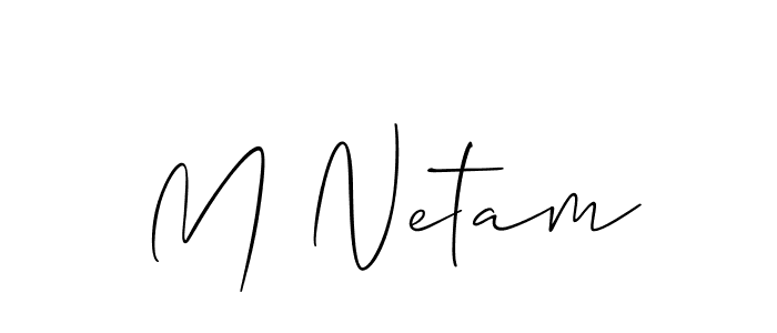 It looks lik you need a new signature style for name M Netam. Design unique handwritten (Allison_Script) signature with our free signature maker in just a few clicks. M Netam signature style 2 images and pictures png