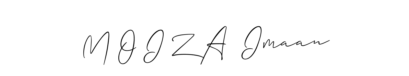 if you are searching for the best signature style for your name M O I Z A  Imaan. so please give up your signature search. here we have designed multiple signature styles  using Allison_Script. M O I Z A  Imaan signature style 2 images and pictures png