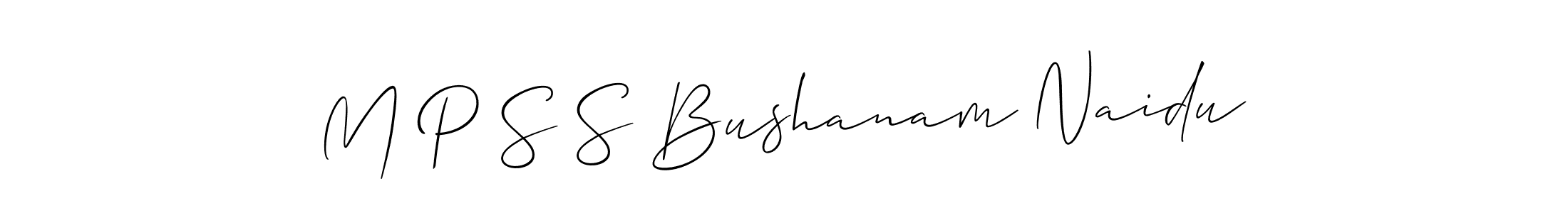 Create a beautiful signature design for name M P S S Bushanam Naidu. With this signature (Allison_Script) fonts, you can make a handwritten signature for free. M P S S Bushanam Naidu signature style 2 images and pictures png