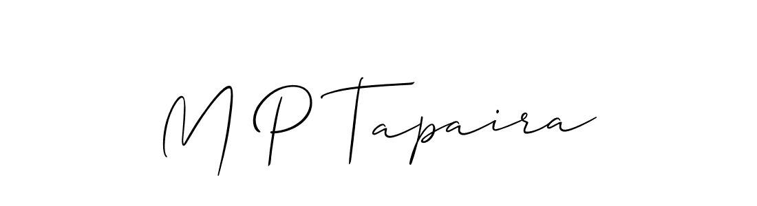 Create a beautiful signature design for name M P Tapaira. With this signature (Allison_Script) fonts, you can make a handwritten signature for free. M P Tapaira signature style 2 images and pictures png