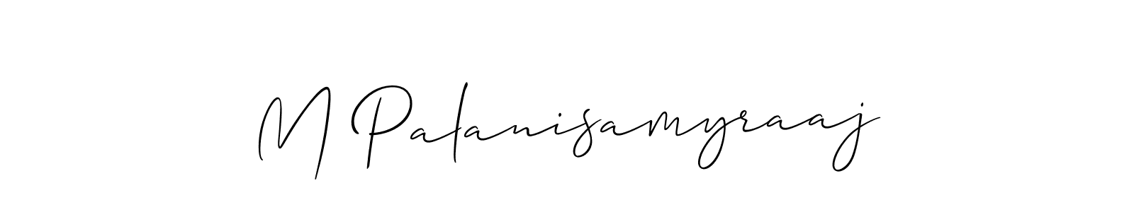 Also we have M Palanisamyraaj name is the best signature style. Create professional handwritten signature collection using Allison_Script autograph style. M Palanisamyraaj signature style 2 images and pictures png