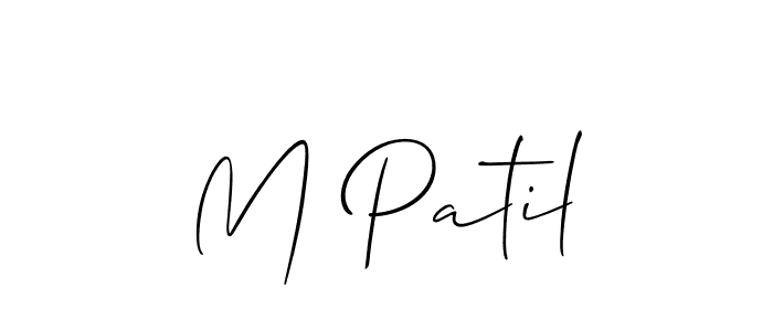 Make a beautiful signature design for name M Patil. With this signature (Allison_Script) style, you can create a handwritten signature for free. M Patil signature style 2 images and pictures png