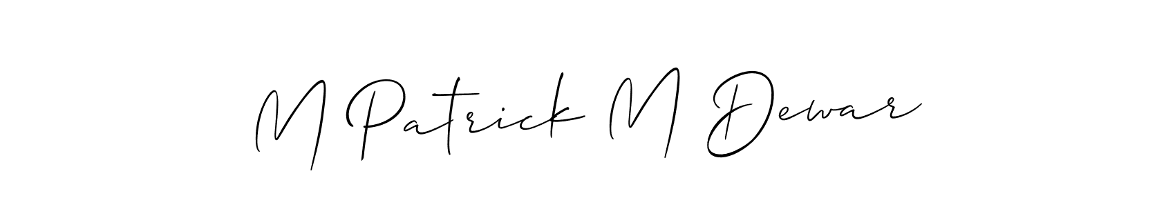 Make a beautiful signature design for name M Patrick M Dewar. Use this online signature maker to create a handwritten signature for free. M Patrick M Dewar signature style 2 images and pictures png