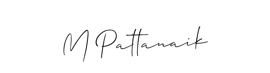 You should practise on your own different ways (Allison_Script) to write your name (M Pattanaik) in signature. don't let someone else do it for you. M Pattanaik signature style 2 images and pictures png