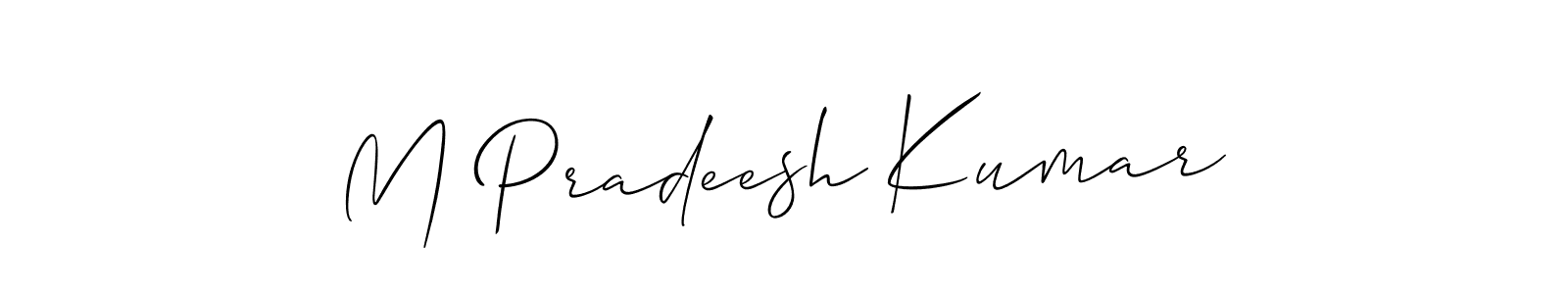 Use a signature maker to create a handwritten signature online. With this signature software, you can design (Allison_Script) your own signature for name M Pradeesh Kumar. M Pradeesh Kumar signature style 2 images and pictures png