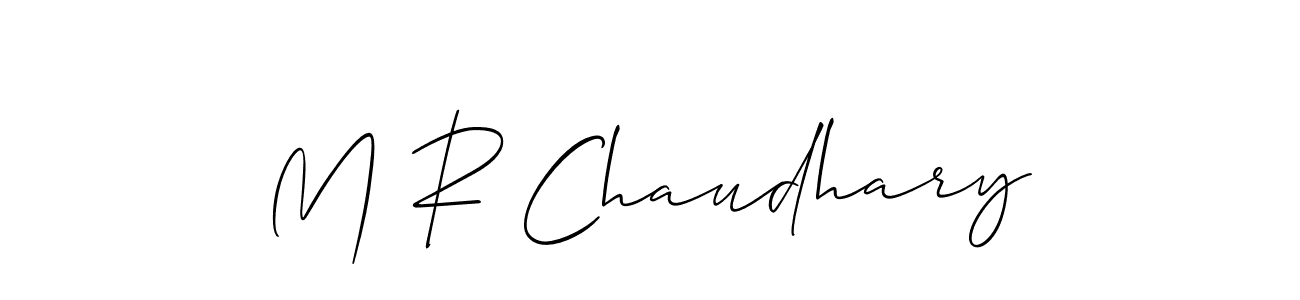 Create a beautiful signature design for name M R Chaudhary. With this signature (Allison_Script) fonts, you can make a handwritten signature for free. M R Chaudhary signature style 2 images and pictures png