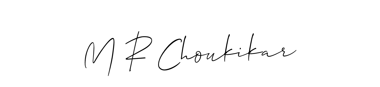 Create a beautiful signature design for name M R Choukikar. With this signature (Allison_Script) fonts, you can make a handwritten signature for free. M R Choukikar signature style 2 images and pictures png