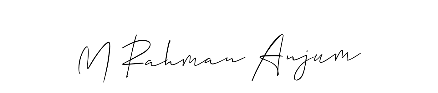 Create a beautiful signature design for name M Rahman Anjum. With this signature (Allison_Script) fonts, you can make a handwritten signature for free. M Rahman Anjum signature style 2 images and pictures png