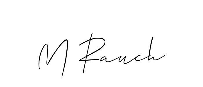 Create a beautiful signature design for name M Rauch. With this signature (Allison_Script) fonts, you can make a handwritten signature for free. M Rauch signature style 2 images and pictures png