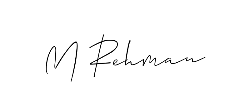 Create a beautiful signature design for name M Rehman. With this signature (Allison_Script) fonts, you can make a handwritten signature for free. M Rehman signature style 2 images and pictures png