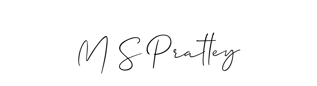 You should practise on your own different ways (Allison_Script) to write your name (M S Pratley) in signature. don't let someone else do it for you. M S Pratley signature style 2 images and pictures png