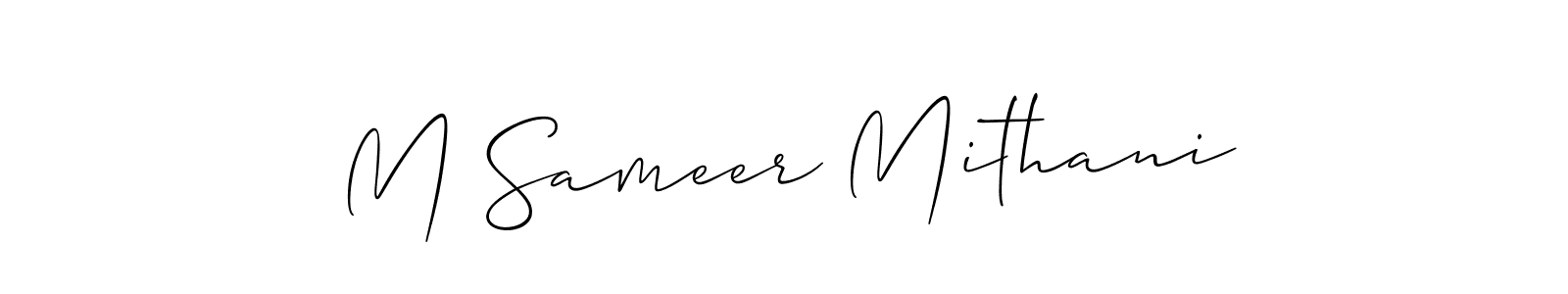 It looks lik you need a new signature style for name M Sameer Mithani. Design unique handwritten (Allison_Script) signature with our free signature maker in just a few clicks. M Sameer Mithani signature style 2 images and pictures png