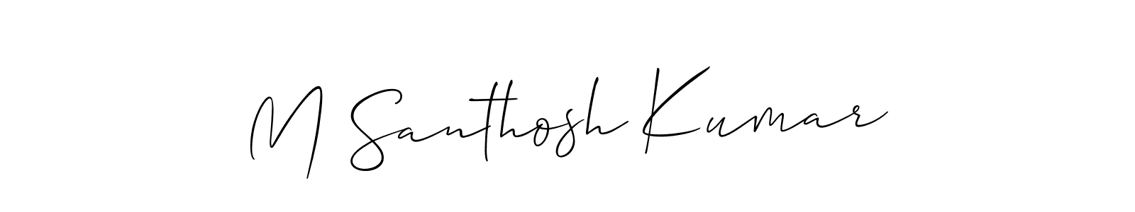 It looks lik you need a new signature style for name M Santhosh Kumar. Design unique handwritten (Allison_Script) signature with our free signature maker in just a few clicks. M Santhosh Kumar signature style 2 images and pictures png