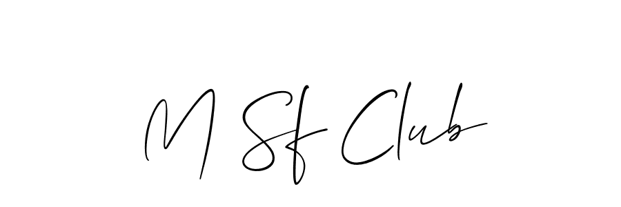 You should practise on your own different ways (Allison_Script) to write your name (M Sf Club) in signature. don't let someone else do it for you. M Sf Club signature style 2 images and pictures png