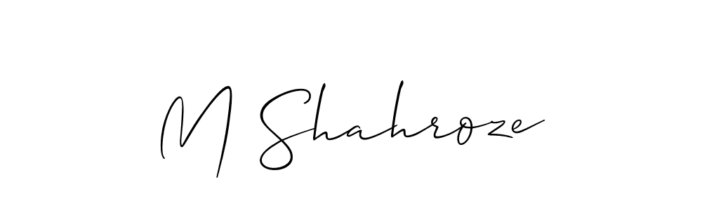 Make a beautiful signature design for name M Shahroze. With this signature (Allison_Script) style, you can create a handwritten signature for free. M Shahroze signature style 2 images and pictures png