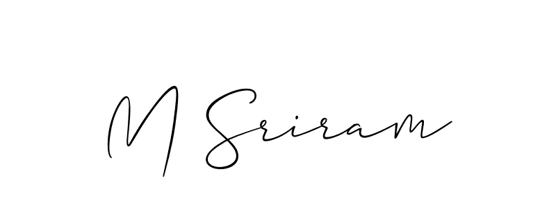It looks lik you need a new signature style for name M Sriram. Design unique handwritten (Allison_Script) signature with our free signature maker in just a few clicks. M Sriram signature style 2 images and pictures png