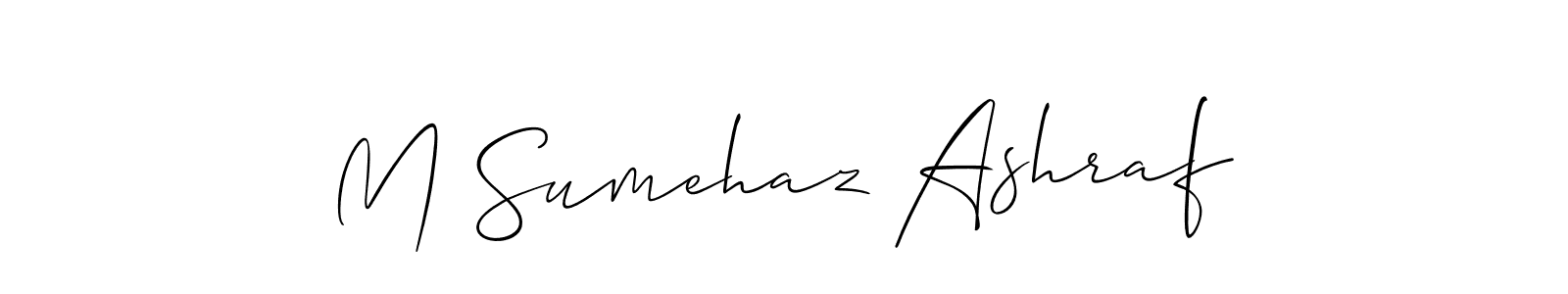 It looks lik you need a new signature style for name M Sumehaz Ashraf. Design unique handwritten (Allison_Script) signature with our free signature maker in just a few clicks. M Sumehaz Ashraf signature style 2 images and pictures png