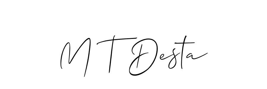 Make a beautiful signature design for name M T Desta. Use this online signature maker to create a handwritten signature for free. M T Desta signature style 2 images and pictures png