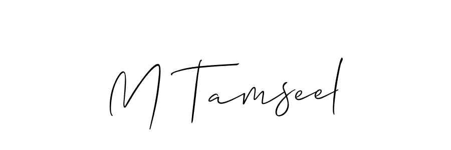 Design your own signature with our free online signature maker. With this signature software, you can create a handwritten (Allison_Script) signature for name M Tamseel. M Tamseel signature style 2 images and pictures png