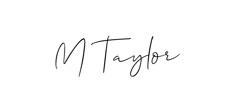 Make a short M Taylor signature style. Manage your documents anywhere anytime using Allison_Script. Create and add eSignatures, submit forms, share and send files easily. M Taylor signature style 2 images and pictures png