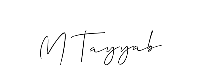 Design your own signature with our free online signature maker. With this signature software, you can create a handwritten (Allison_Script) signature for name M Tayyab. M Tayyab signature style 2 images and pictures png