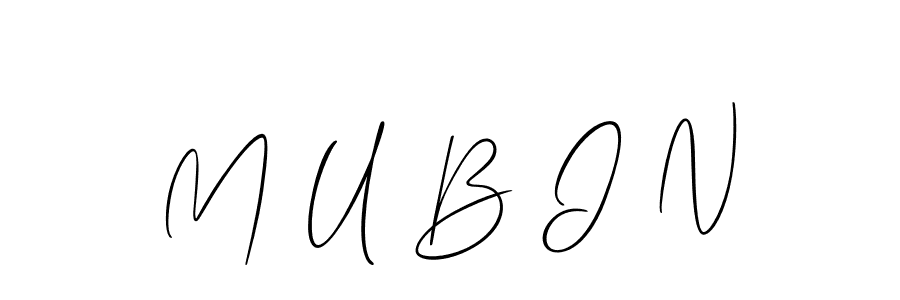 Make a short M U B I N signature style. Manage your documents anywhere anytime using Allison_Script. Create and add eSignatures, submit forms, share and send files easily. M U B I N signature style 2 images and pictures png