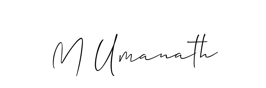 Also You can easily find your signature by using the search form. We will create M Umanath name handwritten signature images for you free of cost using Allison_Script sign style. M Umanath signature style 2 images and pictures png