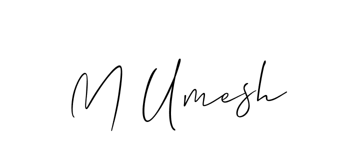 You should practise on your own different ways (Allison_Script) to write your name (M Umesh) in signature. don't let someone else do it for you. M Umesh signature style 2 images and pictures png