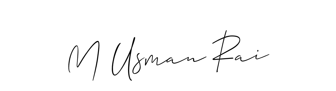 Make a beautiful signature design for name M Usman Rai. With this signature (Allison_Script) style, you can create a handwritten signature for free. M Usman Rai signature style 2 images and pictures png