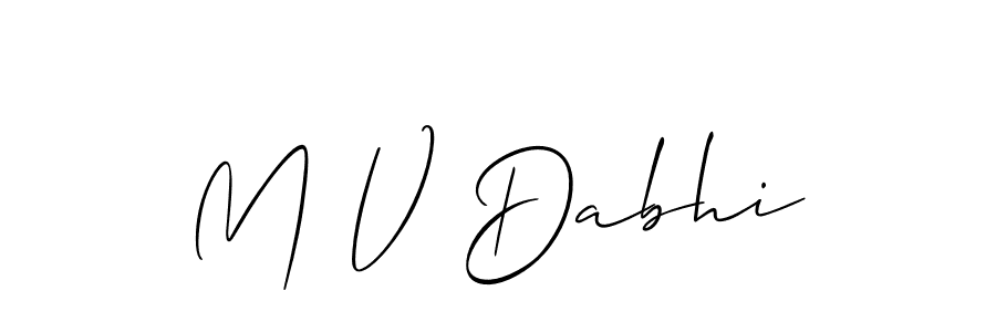 Use a signature maker to create a handwritten signature online. With this signature software, you can design (Allison_Script) your own signature for name M V Dabhi. M V Dabhi signature style 2 images and pictures png