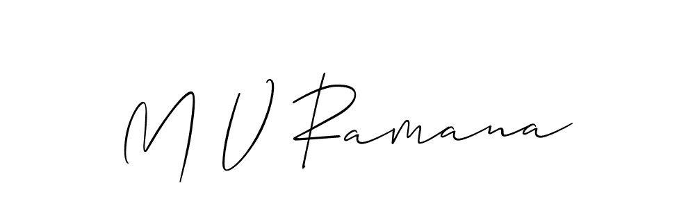 This is the best signature style for the M V Ramana name. Also you like these signature font (Allison_Script). Mix name signature. M V Ramana signature style 2 images and pictures png