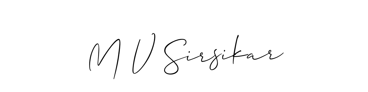 Allison_Script is a professional signature style that is perfect for those who want to add a touch of class to their signature. It is also a great choice for those who want to make their signature more unique. Get M V Sirsikar name to fancy signature for free. M V Sirsikar signature style 2 images and pictures png