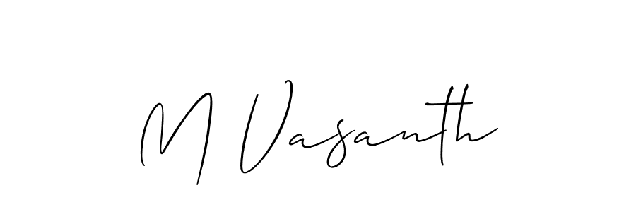 Design your own signature with our free online signature maker. With this signature software, you can create a handwritten (Allison_Script) signature for name M Vasanth. M Vasanth signature style 2 images and pictures png