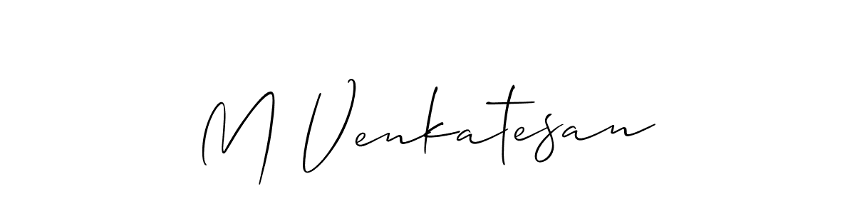 Also You can easily find your signature by using the search form. We will create M Venkatesan name handwritten signature images for you free of cost using Allison_Script sign style. M Venkatesan signature style 2 images and pictures png