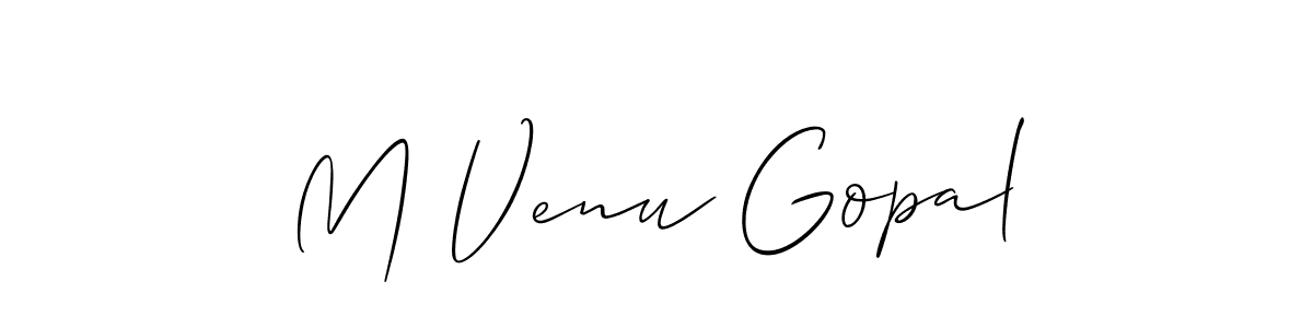 Create a beautiful signature design for name M Venu Gopal. With this signature (Allison_Script) fonts, you can make a handwritten signature for free. M Venu Gopal signature style 2 images and pictures png