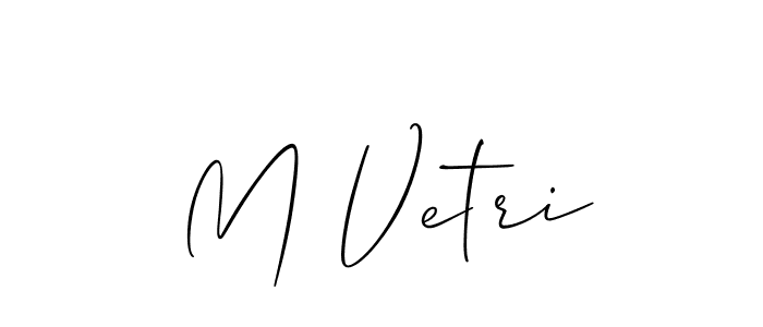 You should practise on your own different ways (Allison_Script) to write your name (M Vetri) in signature. don't let someone else do it for you. M Vetri signature style 2 images and pictures png