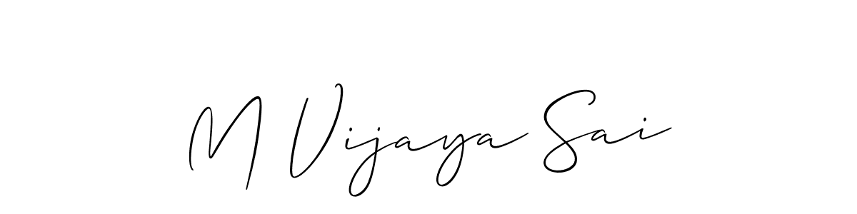 Check out images of Autograph of M Vijaya Sai name. Actor M Vijaya Sai Signature Style. Allison_Script is a professional sign style online. M Vijaya Sai signature style 2 images and pictures png