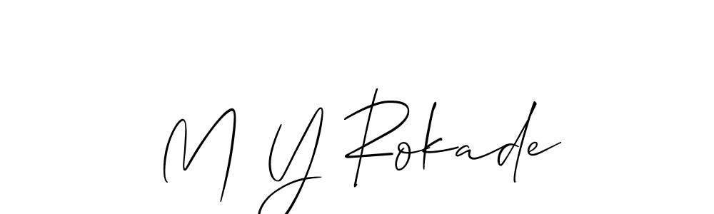 How to make M Y Rokade signature? Allison_Script is a professional autograph style. Create handwritten signature for M Y Rokade name. M Y Rokade signature style 2 images and pictures png