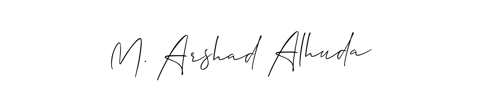 Make a short M. Arshad Alhuda signature style. Manage your documents anywhere anytime using Allison_Script. Create and add eSignatures, submit forms, share and send files easily. M. Arshad Alhuda signature style 2 images and pictures png