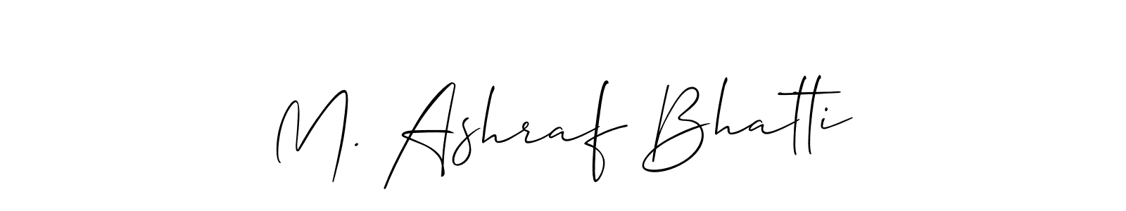 Use a signature maker to create a handwritten signature online. With this signature software, you can design (Allison_Script) your own signature for name M. Ashraf Bhatti. M. Ashraf Bhatti signature style 2 images and pictures png