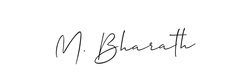 Make a short M. Bharath signature style. Manage your documents anywhere anytime using Allison_Script. Create and add eSignatures, submit forms, share and send files easily. M. Bharath signature style 2 images and pictures png