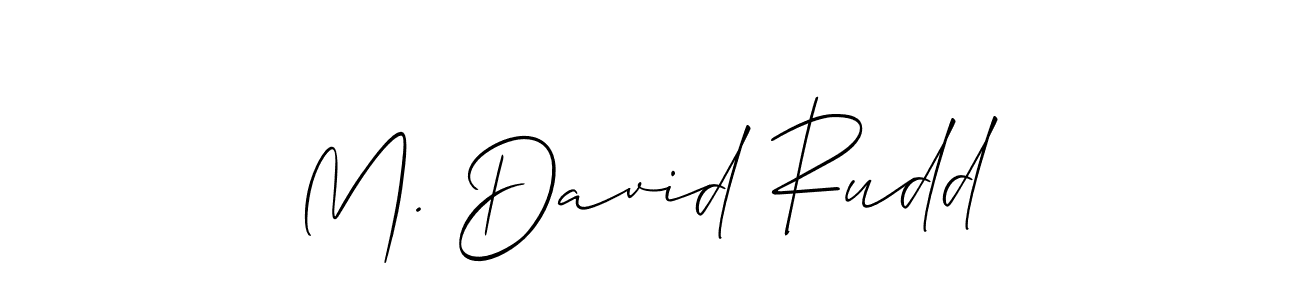 It looks lik you need a new signature style for name M. David Rudd. Design unique handwritten (Allison_Script) signature with our free signature maker in just a few clicks. M. David Rudd signature style 2 images and pictures png