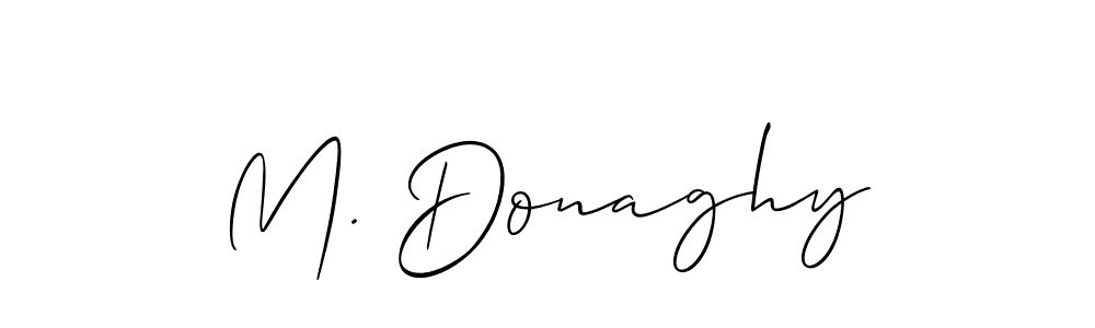 Also we have M. Donaghy name is the best signature style. Create professional handwritten signature collection using Allison_Script autograph style. M. Donaghy signature style 2 images and pictures png